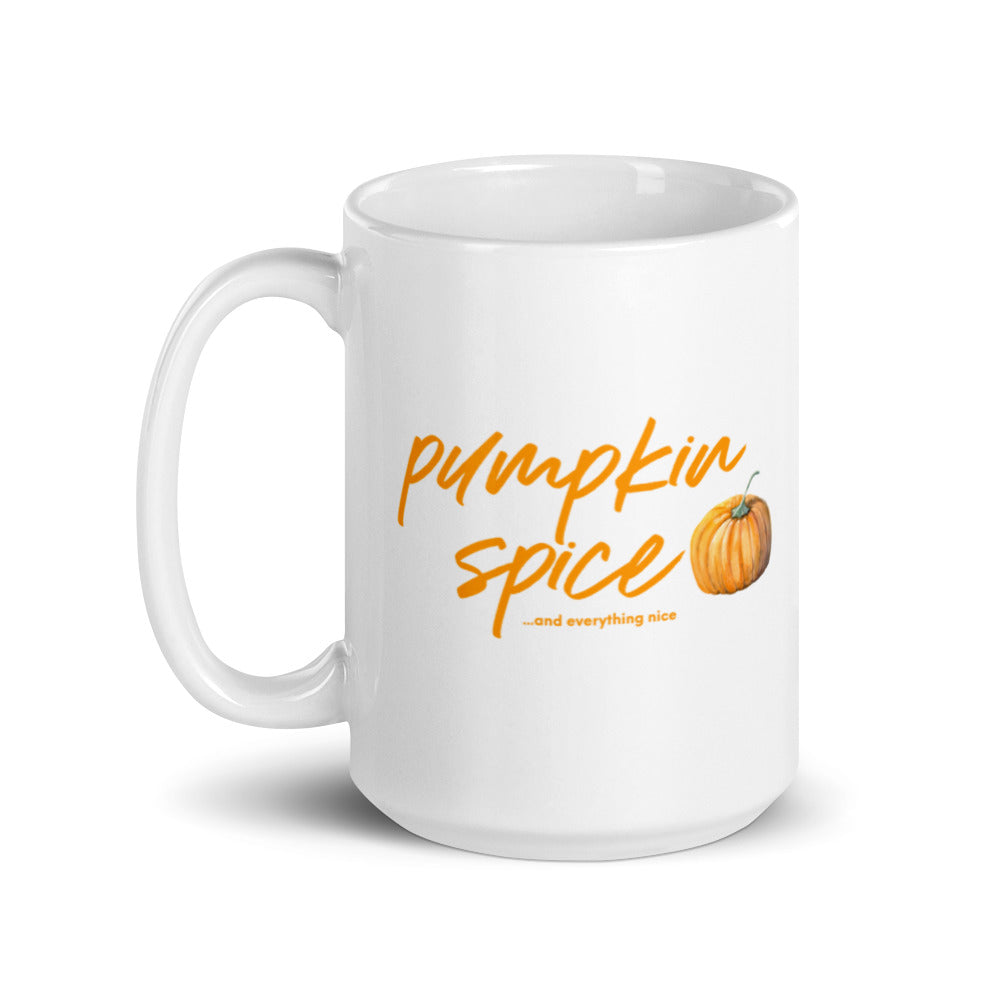 Pumpkin Spice...Mug (White)